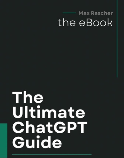 ULTIMATE CHAT GPT GUIDE