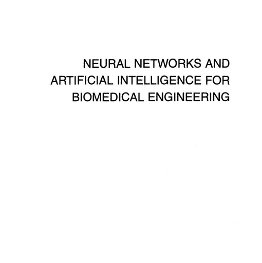 Networks and Artificial Intelligence for Biomedical Engineering-)