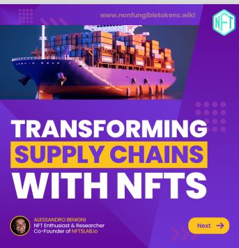 Transforming Supply Chains with NFTs