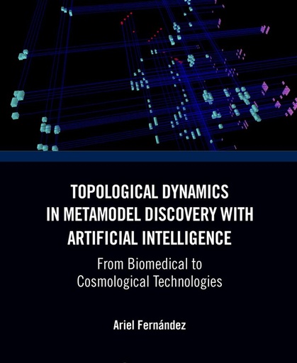 Topological_Dynamics_in_Metamodel_Discovery_with_Artificial_Intelligence
