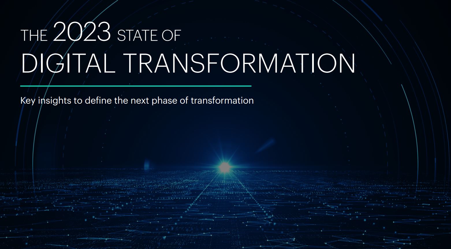 The 2023 State of Digital Transformation