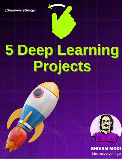 5 Deep Learning Projects